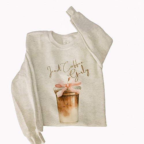 Iced Coffee Girly Sweatshirt