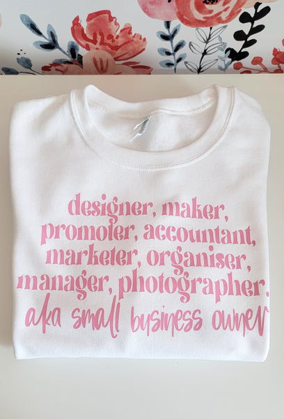 Small Business Owner Sweatshirt